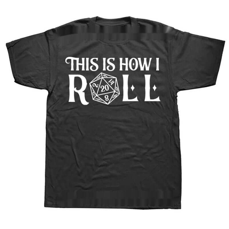 MONO//FIT Graphic RPG T-shirts featuring the phrase This Is How I Roll with a D20 dice design